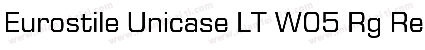Eurostile Unicase LT W05 Rg Regular字体转换